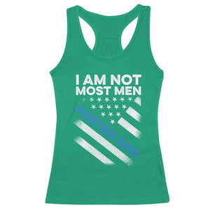 Funny Foster Parent I Am Not Most Men Foster Dad Racerback Tank Top American Flag TS11 Irish Green Print Your Wear