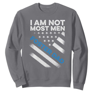 Funny Foster Parent I Am Not Most Men Foster Dad Sweatshirt American Flag TS11 Charcoal Print Your Wear