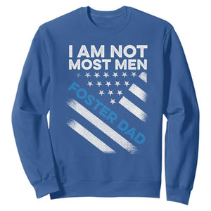 Funny Foster Parent I Am Not Most Men Foster Dad Sweatshirt American Flag TS11 Royal Blue Print Your Wear
