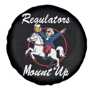 Funny Founding Father Patriotic Drinking Spare Tire Cover Regulators Mount Up 4th of July TS02 Print Your Wear
