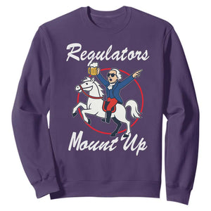 Funny Founding Father Patriotic Drinking Sweatshirt Regulators Mount Up 4th of July TS02 Purple Print Your Wear