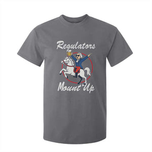 Funny Founding Father Patriotic Drinking T Shirt For Kid Regulators Mount Up 4th of July TS02 Charcoal Print Your Wear