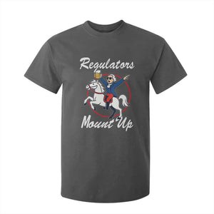 Funny Founding Father Patriotic Drinking T Shirt For Kid Regulators Mount Up 4th of July TS02 Dark Heather Print Your Wear
