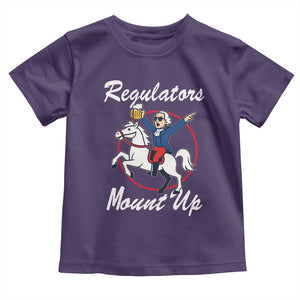 Funny Founding Father Patriotic Drinking Toddler T Shirt Regulators Mount Up 4th of July TS02 Purple Print Your Wear
