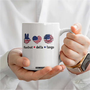 Funny Foxtrots Delta Tangos Coffee Mug American Flag Peace Sign Heart Sunflower TS02 Print Your Wear