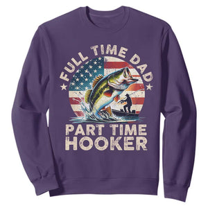 Funny Full Time Dad Part Time Hooker Sweatshirt Fishing Dad American Flag TS11 Purple Print Your Wear