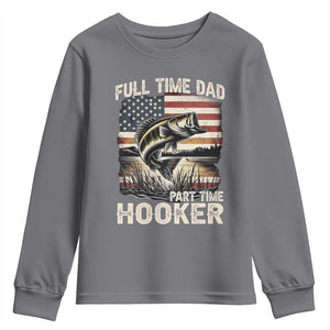 Funny Full Time Dad Part Time Hooker Youth Sweatshirt Fisherman Father's Day American Flag TS11 Charcoal Print Your Wear