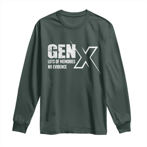 Funny Gen X Lots Of Memories No Evidence Long Sleeve Shirt TS11 Dark Forest Green Print Your Wear