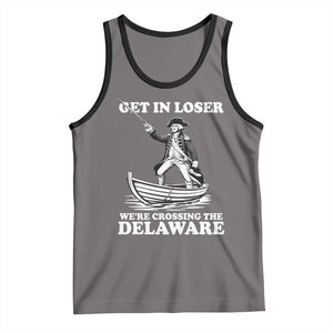 Funny George Washington 4th Of July Tank Top Funny Patriotic Get In Loser TS10 Deep Heather Black Print Your Wear
