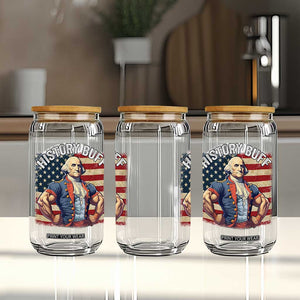 Funny George Washington Weightlifting History Buff Glass Can 4th of July Patriotic TS11 Print Your Wear