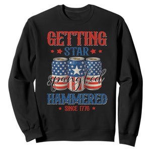 Funny Getting Star Spangled Hammered Since 1776 Sweatshirt 4th of July Beers American Flag TS11 Black Print Your Wear