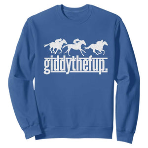 Funny Giddythefup Derby Day Sweatshirt Vintage Giddy Up Horse Racing TS11 Print Your Wear