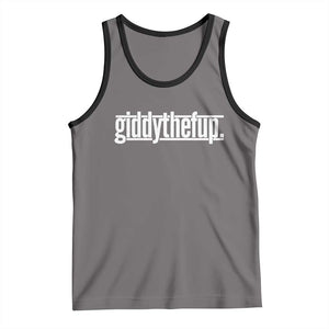 Funny Giddythefup Derby Day Tank Top Derby Giddy Up Horse Racing TS11 Print Your Wear