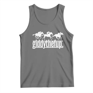 Funny Giddythefup Derby Day Tank Top Vintage Giddy Up Horse Racing TS11 Print Your Wear