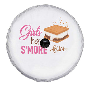 Funny Girls Have Smore Fun Spare Tire Cover Camping Food S'more TS11 Print Your Wear