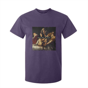 Funny Girls Will Be Girls Feminist Women T Shirt For Kid TS11 Purple Print Your Wear