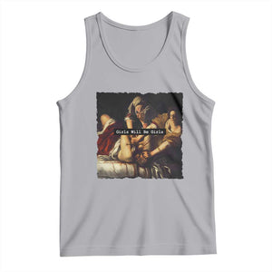 Funny Girls Will Be Girls Feminist Women Tank Top TS11 Athletic Heather Print Your Wear