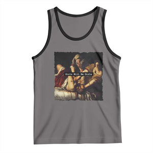 Funny Girls Will Be Girls Feminist Women Tank Top TS11 Deep Heather Black Print Your Wear