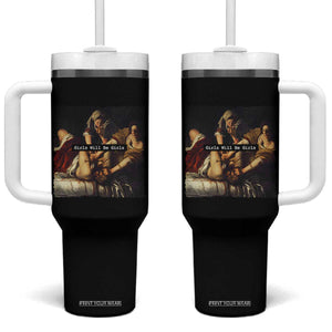 Funny Girls Will Be Girls Feminist Women Tumbler With Handle TS11 One Size: 40 oz Black Print Your Wear