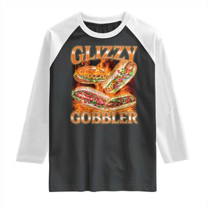 Funny Glizzy Gobbler Raglan Shirt Glizzy Hot Dog Meme Hilarious TS11 Black White Print Your Wear