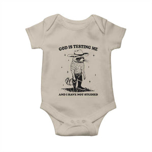 Funny God Is Testing Me And I Have Not Studied Baby Onesie Cowboy Racoon TS11 Sand Print Your Wear