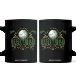 Funny Golfing Dad Coffee Mug Best Dad By Par Fathers Day TS11 Black Print Your Wear