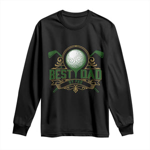 Funny Golfing Dad Long Sleeve Shirt Best Dad By Par Fathers Day TS11 Black Print Your Wear