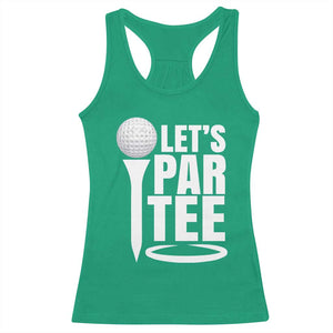 Funny Golfing Racerback Tank Top Let's Par Tee Fathers Day Golfer Gift Dad Grandpa TS10 Irish Green Print Your Wear