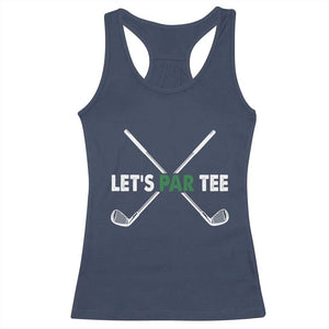 Funny Golfing Racerback Tank Top Let's Par Tee Golf Player Golfer Dad Grandpa TS10 Navy Print Your Wear