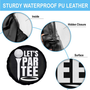 Funny Golfing Spare Tire Cover Let's Par Tee Fathers Day Golfer Gift Dad Grandpa TS10 Print Your Wear