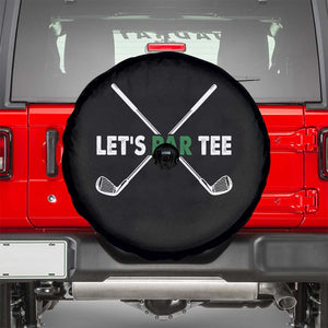 Funny Golfing Spare Tire Cover Let's Par Tee Golf Player Golfer Dad Grandpa TS10 Black Print Your Wear