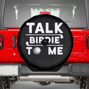 Funny Golfing Spare Tire Cover Talk Birdie To Me Sarcastic Sayings Golf Golfer TS10 Black Print Your Wear