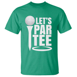 Funny Golfing T Shirt Let's Par Tee Fathers Day Golfer Gift Dad Grandpa TS10 Irish Green Print Your Wear