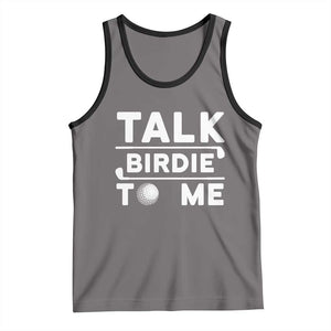 Funny Golfing Tank Top Talk Birdie To Me Sarcastic Sayings Golf Golfer TS10 Deep Heather Black Print Your Wear
