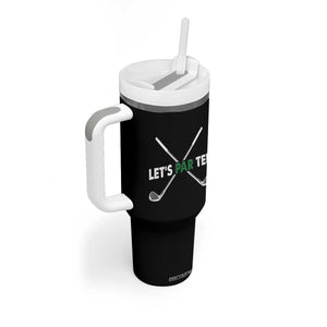 Funny Golfing Tumbler With Handle Let's Par Tee Golf Player Golfer Dad Grandpa TS10 Print Your Wear