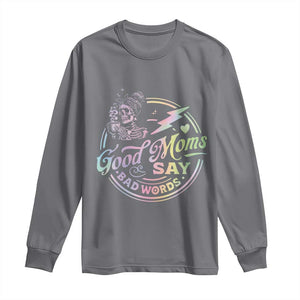 Funny Good Moms Say Bad Words Long Sleeve Shirt Mother's Day Messy Bun Skeleton TS11 Charcoal Print Your Wear