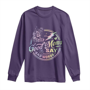 Funny Good Moms Say Bad Words Long Sleeve Shirt Mother's Day Messy Bun Skeleton TS11 Purple Print Your Wear