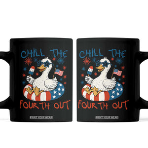 Funny Goose 4th of July Coffee Mug Chill the Fourth Out Patriotic Humor with Summer Vibes TS02 Black Print Your Wear