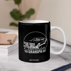 Funny Grandpa Classic Car Graphic Coffee Mug Father's Day Grandpa Gift TB10 Print Your Wear