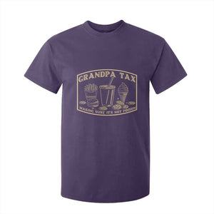 Funny Grandpa Tax Making Sure It's Not Poison T Shirt For Kid Father's Day TS11 Purple Print Your Wear
