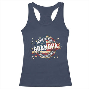 Funny Grandpa The Man The Myth The Bad Influence Racerback Tank Top Fathers Day TS11 Navy Print Your Wear