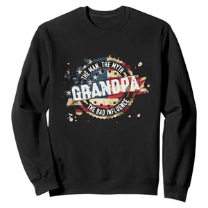 Funny Grandpa The Man The Myth The Bad Influence Sweatshirt Fathers Day TS11 Black Print Your Wear