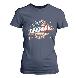 Funny Grandpa The Man The Myth The Bad Influence T Shirt For Women Fathers Day TS11 Navy Print Your Wear