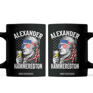 Funny Hamilton Drinking Coffee Mug Alexander Hammeredton 4th of July Beer Merica Flag TS10 Black Print Your Wear