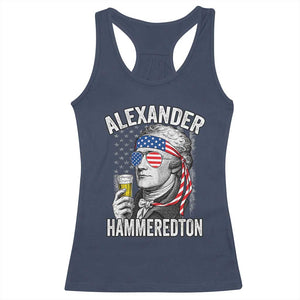Funny Hamilton Drinking Racerback Tank Top Alexander Hammeredton 4th of July Beer Merica Flag TS10 Navy Print Your Wear