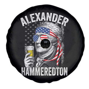 Funny Hamilton Drinking Spare Tire Cover Alexander Hammeredton 4th of July Beer Merica Flag TS10 Print Your Wear