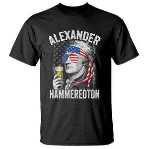 Funny Hamilton Drinking T Shirt Alexander Hammeredton 4th of July Beer Merica Flag TS10 Black Print Your Wear