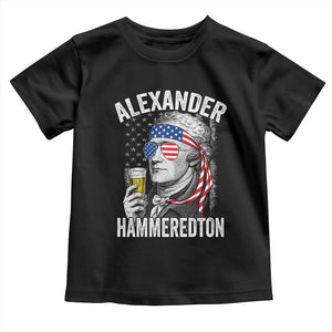 Funny Hamilton Drinking Toddler T Shirt Alexander Hammeredton 4th of July Beer Merica Flag TS10 Black Print Your Wear