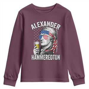 Funny Hamilton Drinking Youth Sweatshirt Alexander Hammeredton 4th of July Beer Merica Flag TS10 Maroon Print Your Wear