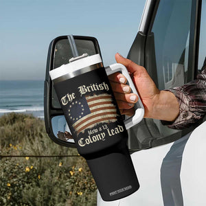 Funny Historical Tumbler With Handle The British Blew A Thirteen Colony Lead Patriotic Humor TS10 Print Your Wear